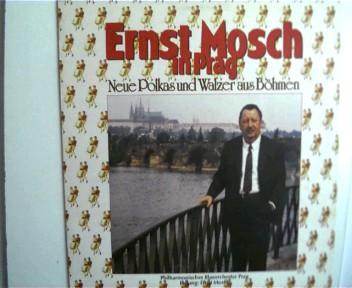 Ernst Mosch in Prag, - Philharmonisches Blasorchester Prag - , Neue Polkas und Walzer aus Böhmen, - Künstlerkollektiv