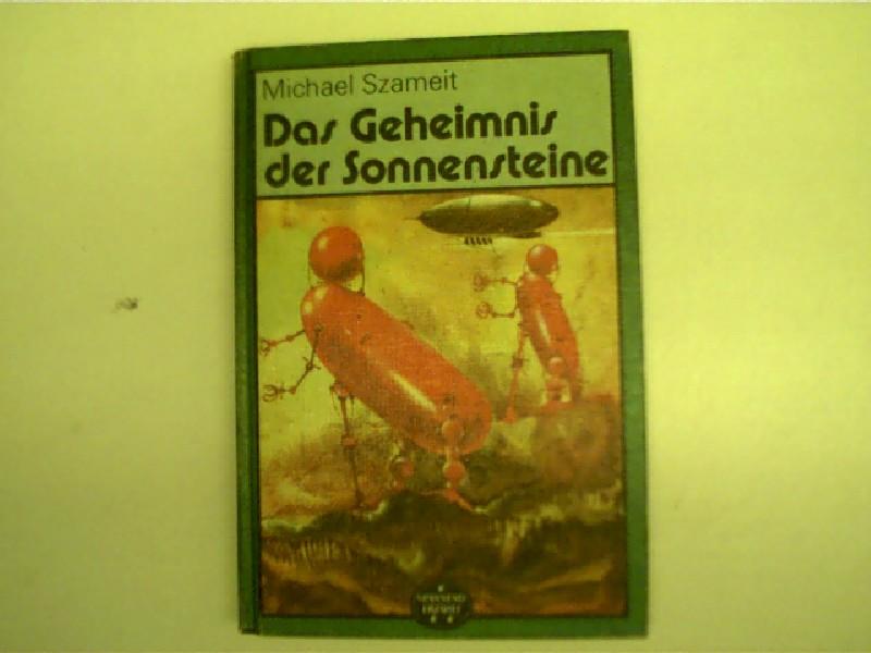 Das Geheimnis der Sonnensteine, Band Nr. 185