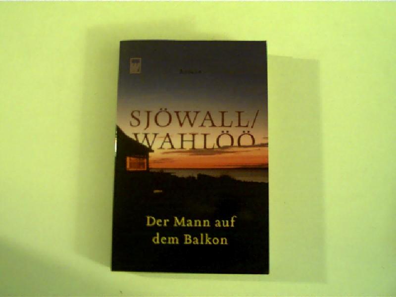 Der Mann auf dem Balkon, - Sjöwall, Maj und Per Wahlöö
