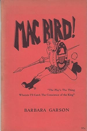 MacBird. Illustrated by Lisa Lyons.