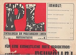 PL. Zentralorgan der proletarischen Linken. Parteiinitiative.