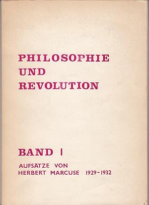 Philosophie und Revolution. Aufsätze 1929-1932. Band 1. [alles Erschienene!]