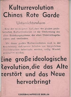 Kulturrevolution. Chinas Rote Garde.