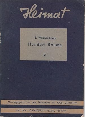 Hundert Bäume. ( 3 ganzseitige ) Zeichnungen von Otte Walisch (Wallish). Herausgegeben von dem Ha...