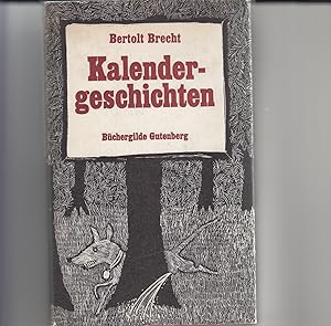 Kalendergeschichten. Mit Originalgraphiken von Günther Stiller.