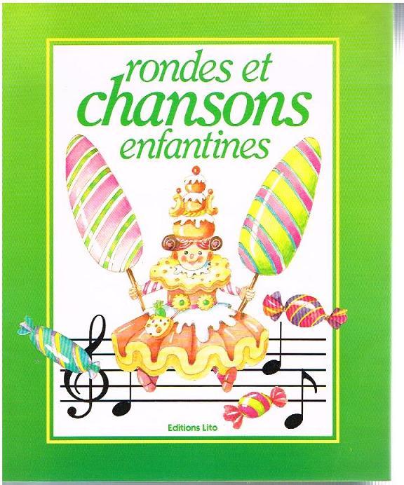 Rondes et chansons enfantines. - Gorde, Monique