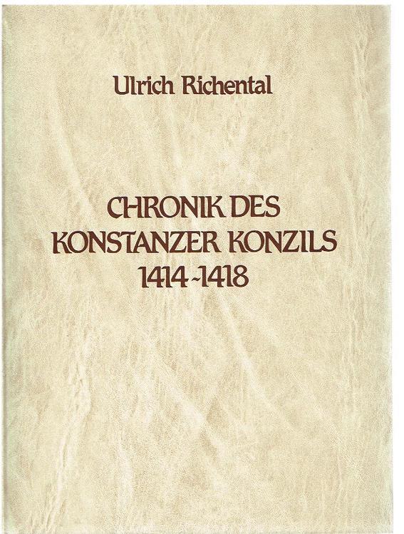 Chronik des Konstanzer Konzils 1414-1418