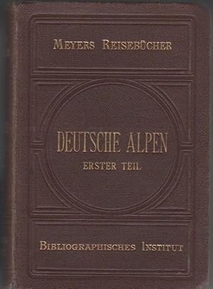 Deutsche Alpen - Erster Teil