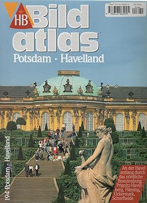 HB Bildatlas Potsdam, Havelland.: An der Havel entlang durch das nördliche Brandenburg: Prignitz-...