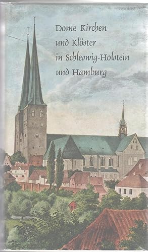 Dome Kirchen und Klöster in Schleswig-Holstein und Hamburg