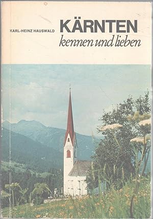 KÄRNTEN kennen und lieben