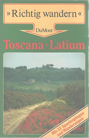 Toscana und Latium