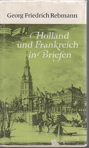 Holland und Frankreich in Briefen