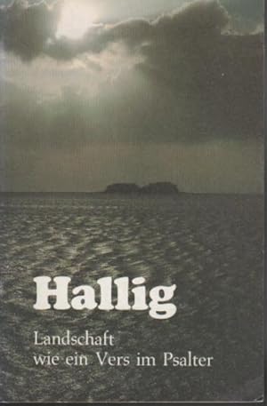 Hallig - Landschaft wie ein Vers im Psalter