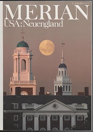 Merian - USA: Neuengland - 38. Jahrgang - Heft 6