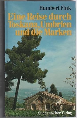 Eine Reise durch Toskana, Umbrien und die Marken - Dunkler Dreiklang Italien