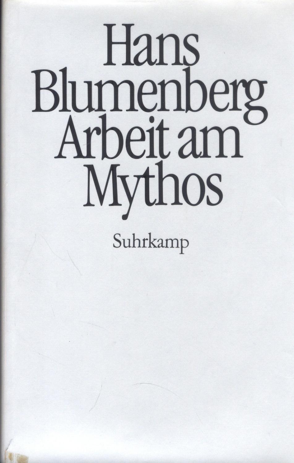 Arbeit am mythos Arbeit am mythos
