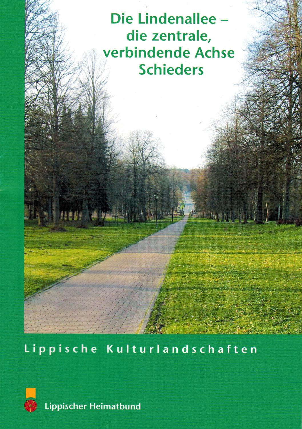 Die Lindenallee - die zentrale verbindende Achse Schieders (Lippische Kulturlandschaften)