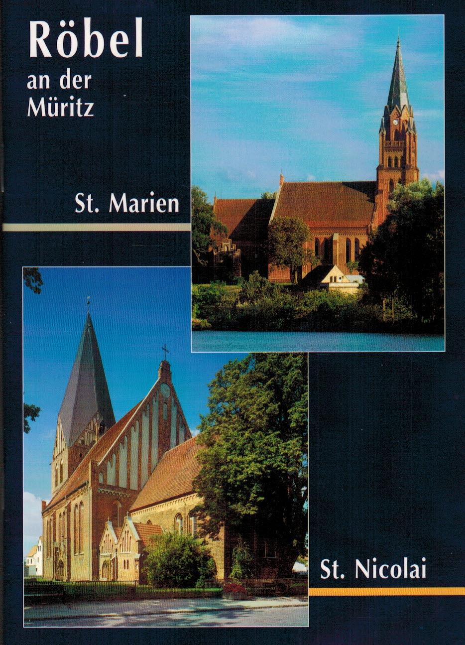 Röbel an der Müritz St. Marien und St. Nicolai: Mit den Kirchen von Nätebow-Bollewick, Minzow und Ludorf