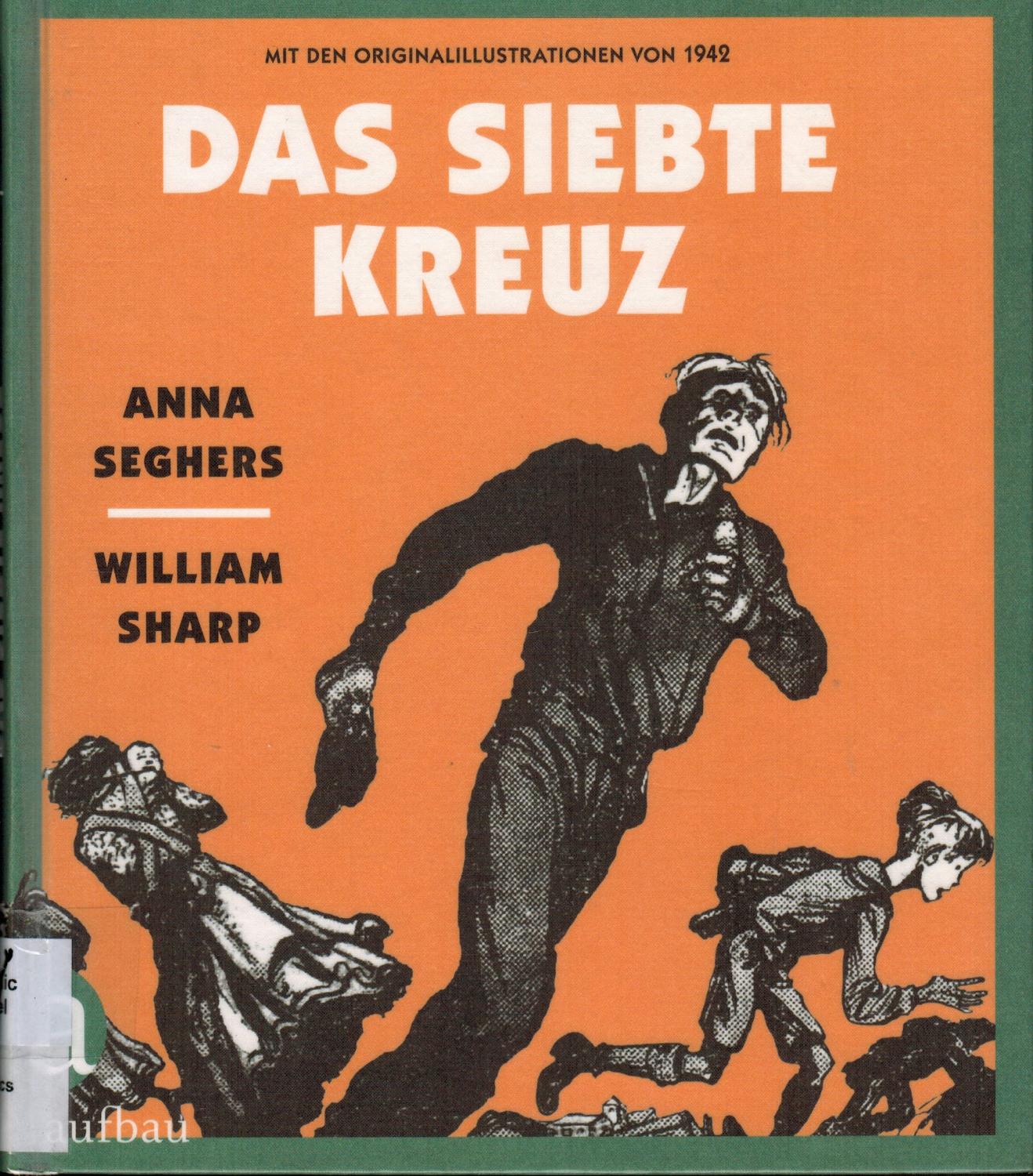 das siebte kreuz von von anna seghers ZVAB