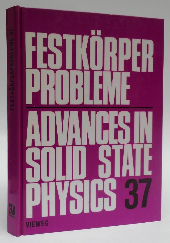 Festkörperprobleme - Advances in Solid State Physics 37. With many Figures - Helbig, Reinhard (Ed.)