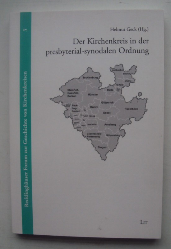 Der Kirchenkreis in der presbyterial-synodalen Ordnung