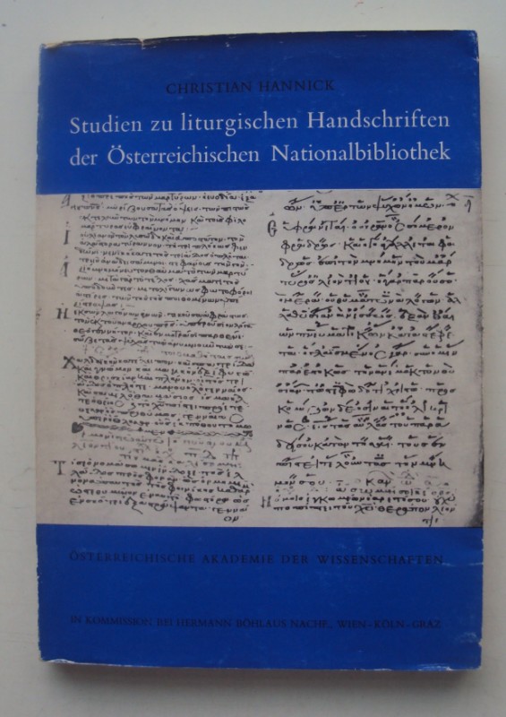 Studien zu liturgischen Handschriften der Osterriechischen Nationalbibliothek