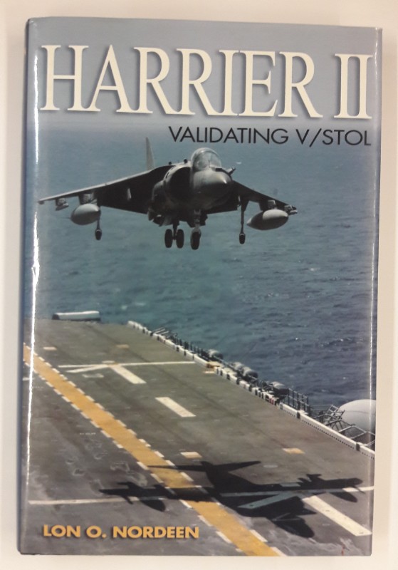 Harrier II. Validating V / Stol. Mit etlichen Farbabb. - Nordeen, Lon O.