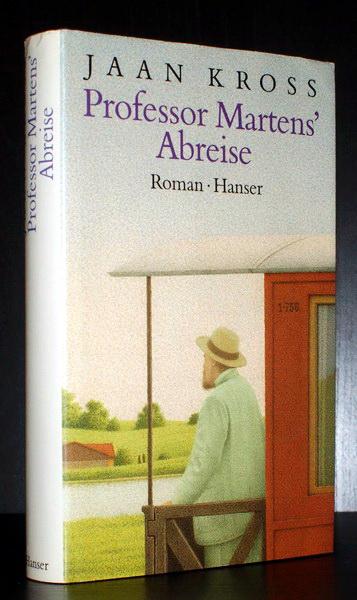 Professor Martens' Abreise. Roman. Aus dem Estnischen von Helga Viira. [WIDMUNGSEXEMPLAR - SIGNED].