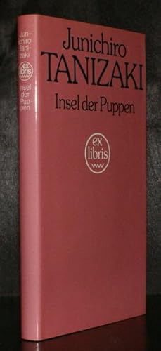 Insel der Puppen. Roman. Aus dem Amerikanischen von Curt Meyer-Clason.