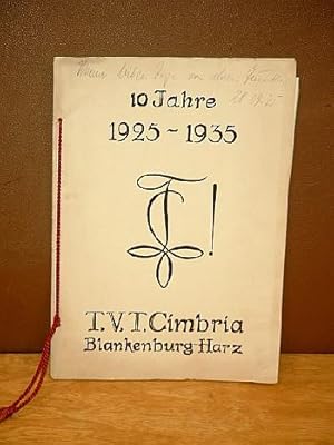10 Jahre 1925 - 1935 T.V.T. Cimbria, Blankenburg - Harz. ( Festschrift )