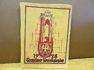 Templiner Kreiskalender - Heimatjahrbuch für 1928 - Im Auftrage des Kreisausschusses des Kreises,...