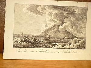Ansicht von Stromboli von der Nordwestseite. Kupferstich von G. Vogel nach W.Keyl um 1800.