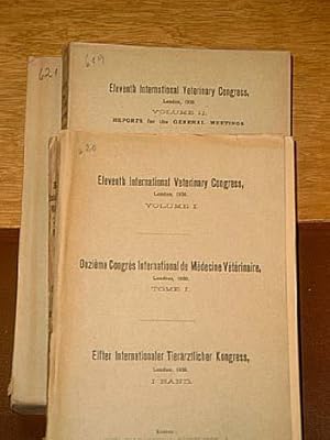 Elfter internationaler Tierärztlicher Kongress London 1930. Bd. 1-3 cpl.