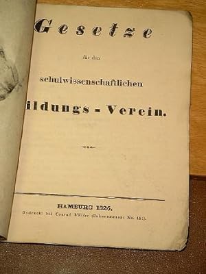 Gesetze für den schulwissenschaftlichen Bildungs-Verein.