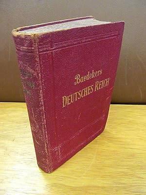 Das Deutsche Reich, und einige Grenzgebiete, Reisehandbuch für Bahn und Auto. Sechste Auflage.