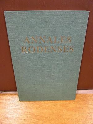 Annales Rodenses. Facsimile-uitgave. Van transcriptie, tekstkritische noten en een inleiding voor...