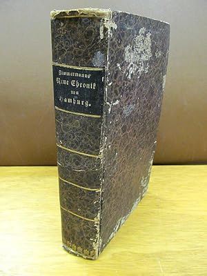 Neue Chronik von Hamburg, vom Entstehen der Stadt bis zum Jahre 1819.