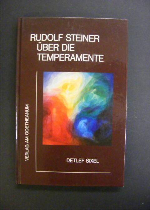 Rudolf Steiner über die Temperamente