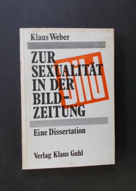 Die Sprache der Sexualität in der Bild-Zeitung: Ein interdisziplinärer Versuch über formal-synthetische Literatur