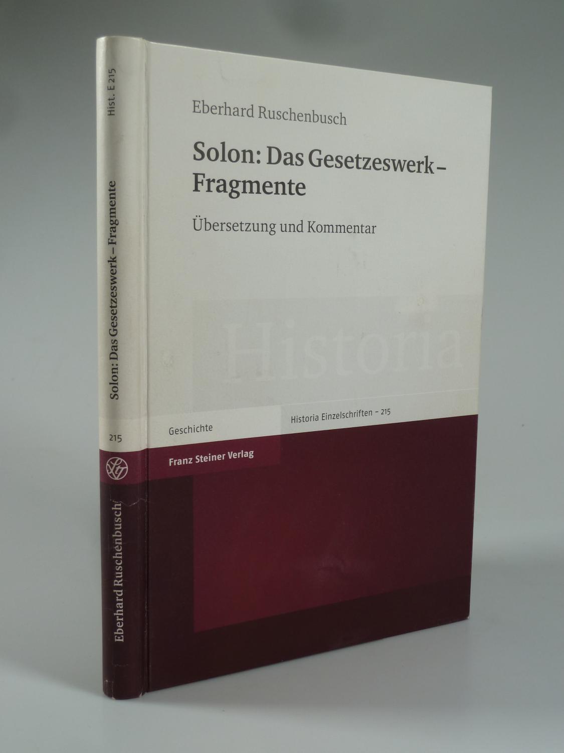 Solon: Das Gesetzeswerk - Fragmente. - RUSCHENBUSCH, Eberhard.