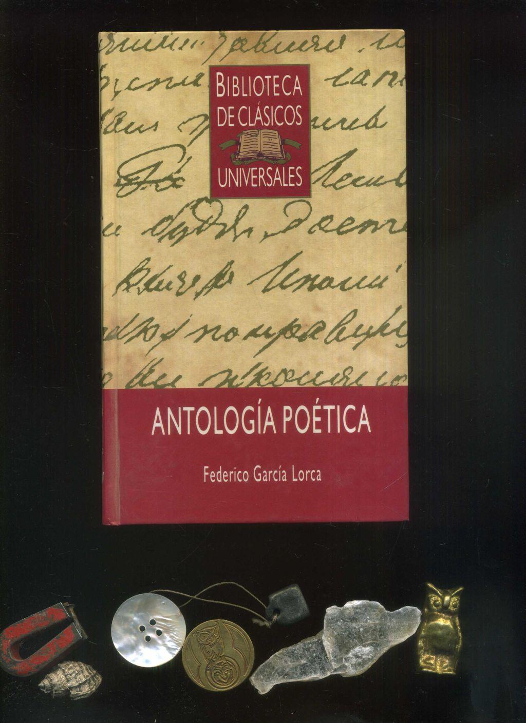 ANTOLOGÍA POÉTICA. Text in Spanisch. - GARCÍA LORCA, Federico