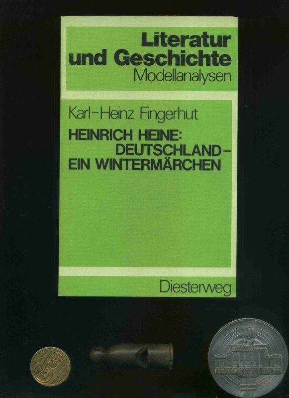 Heinrich Heine: Deutschland - Ein Wintermärchen