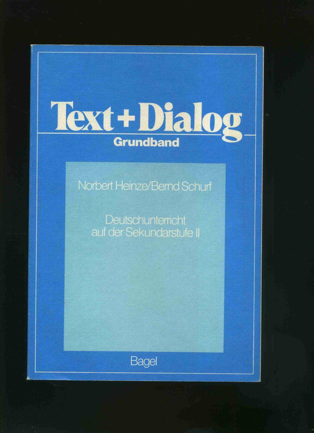 Text und Dialog - Neubearbeitung: Grundband