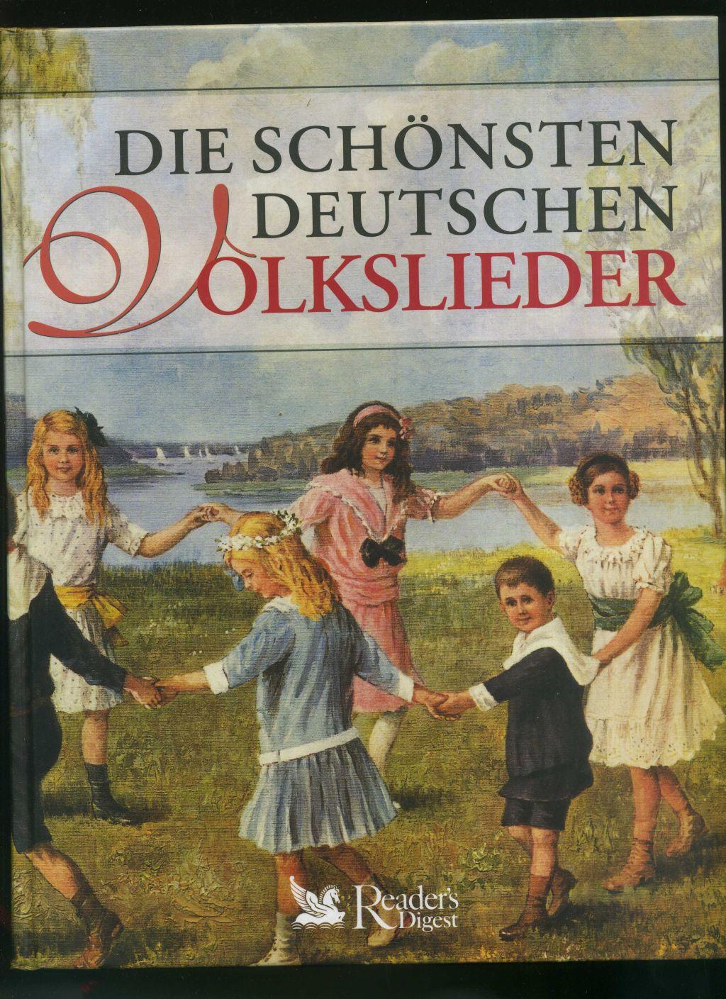 Die schönsten deutschen Volkslieder