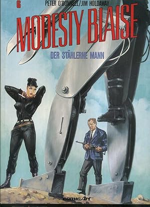 Der stählerne Mann. In der Reihe: Modesty Blaise 6.