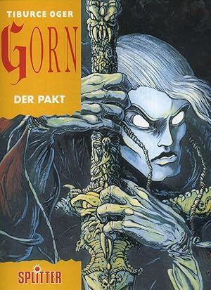 Tiburce oder Gorn. Teil 2: Der Pakt. Limitierte, gebundene Hardcover-Ausgabe. Nr. 372 von 600 Exe...