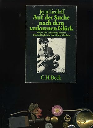 Jean Liedloff Suche Verlorenen Glück Gegen Iberlibro - 