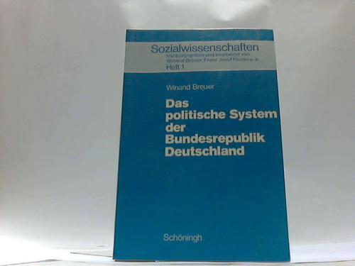 Das politische System der Bundesrepublik Deutschland (Sozialwissenschaften: In der Sekundarstufe II)