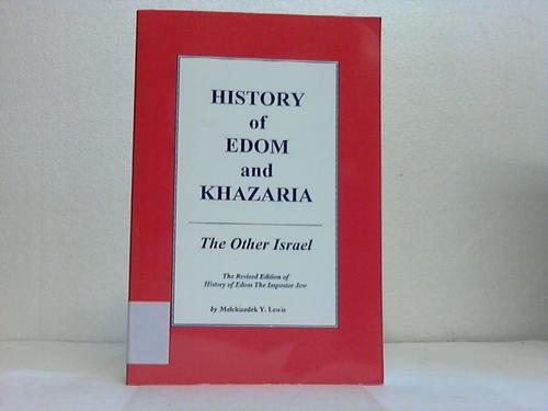 History Of Edom And Khazaria The Other Israel By Lewis